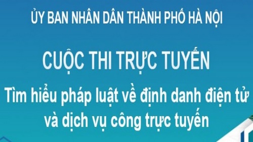 Thông báo: Tham gia cuộc thi trực tuyến ” Tìm hiểu pháp luật về định danh điện tử và dịch vụ công trực tuyến”